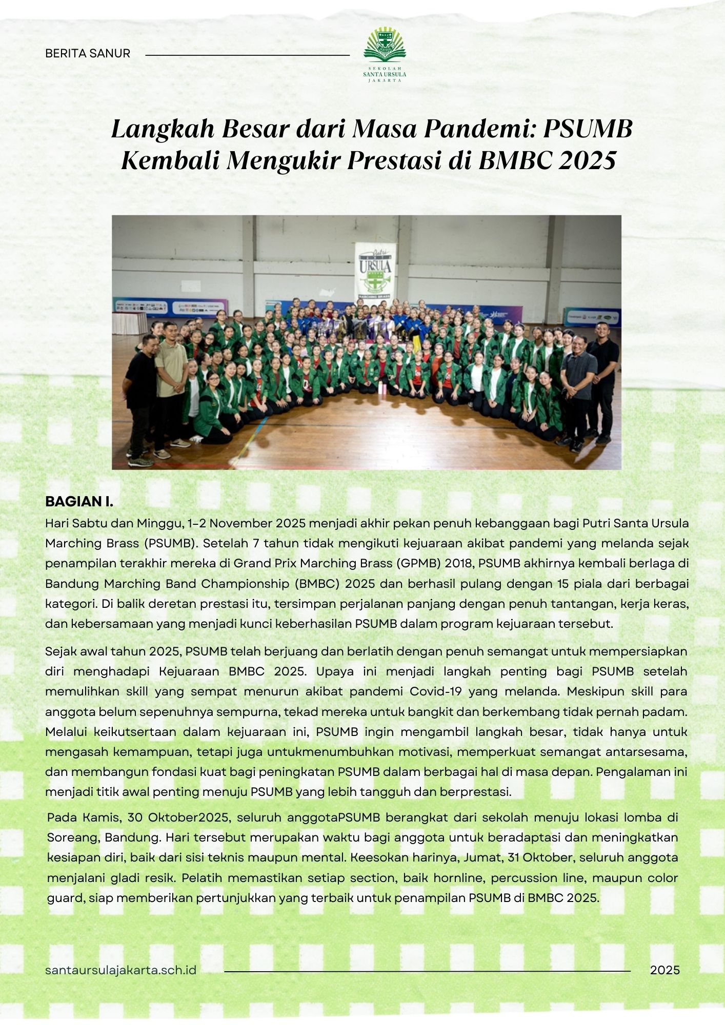 Bag. I – Langkah Besar dari Masa Pandemi: PSUMB Kembali Mengukir Prestasi di BMBC 2025